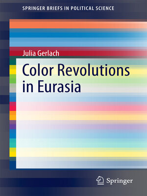 cover image of Color Revolutions in Eurasia